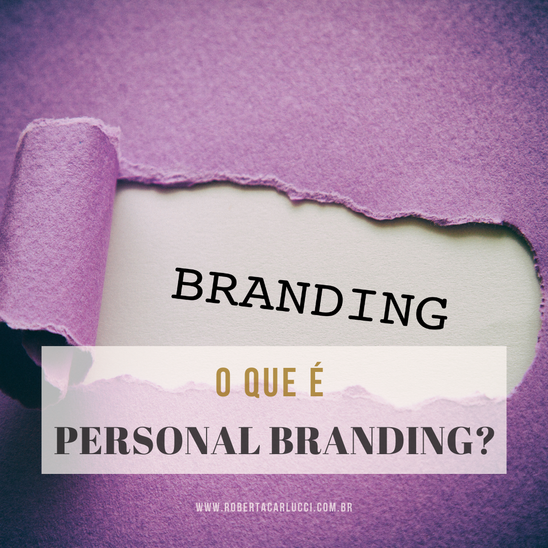 O que é Personal Branding?