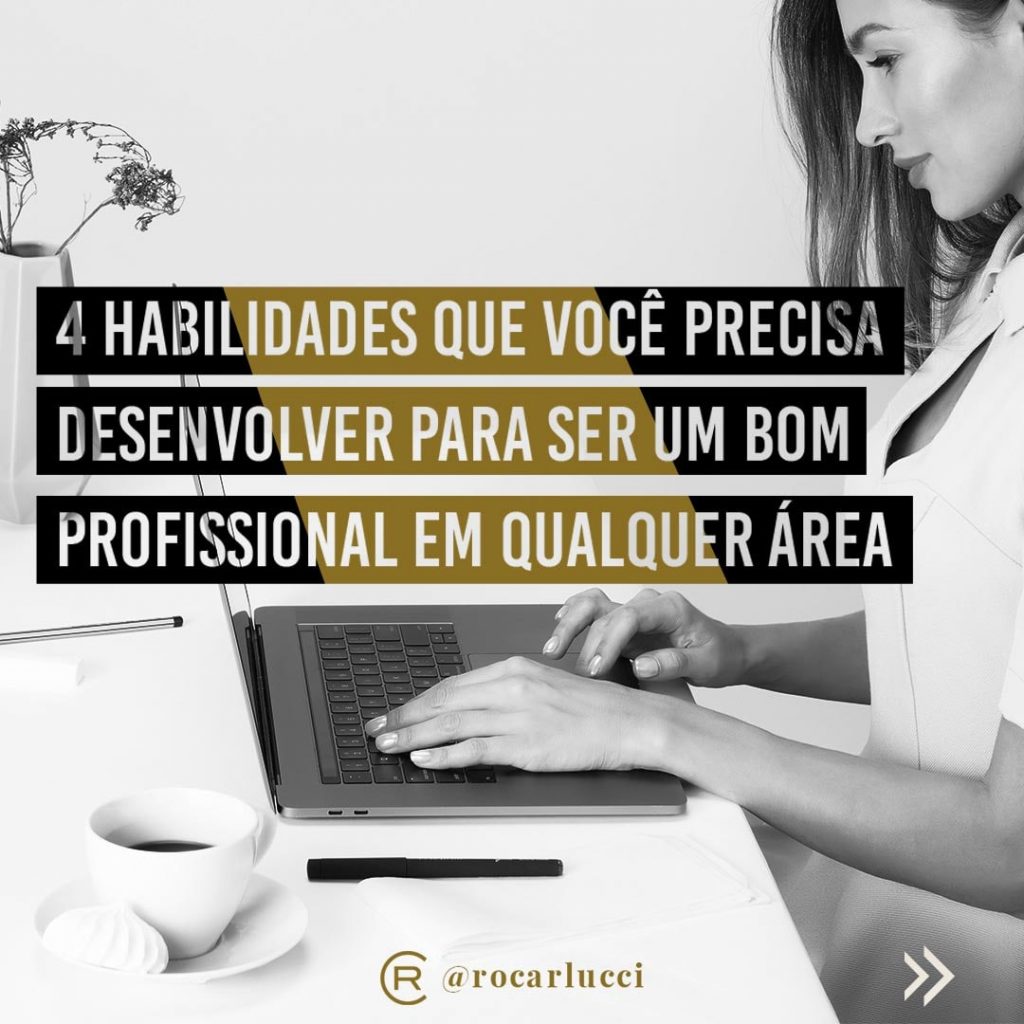 4 habilidades que você precisa desenvolver como profissional em qualquer