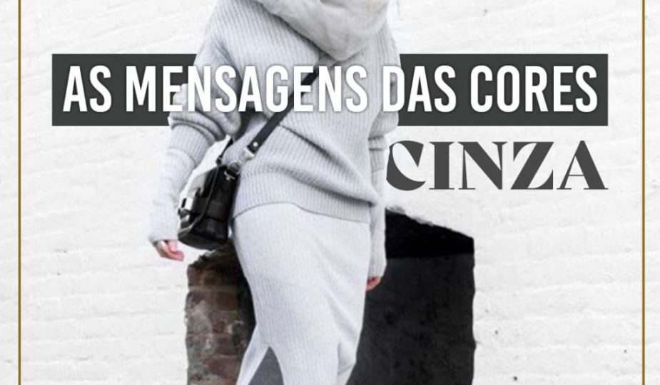 As mensagens das cores: cinza